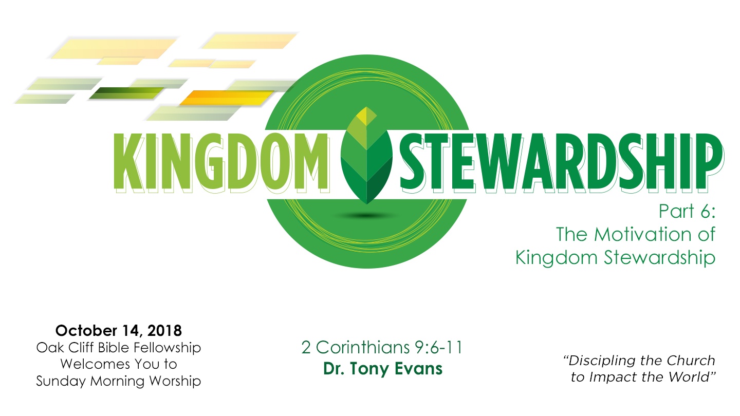 The Motivation of Kingdom Stewardship