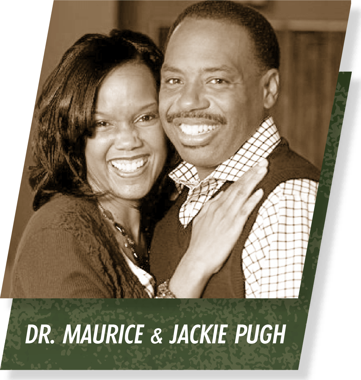 Dr. Maurice and Jackie Pugh