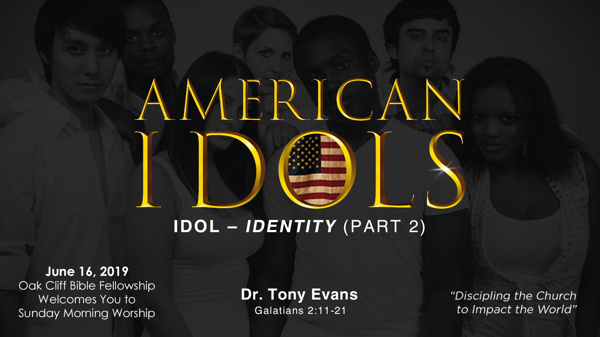 American Idols: Identity by Dr. Tony Evans