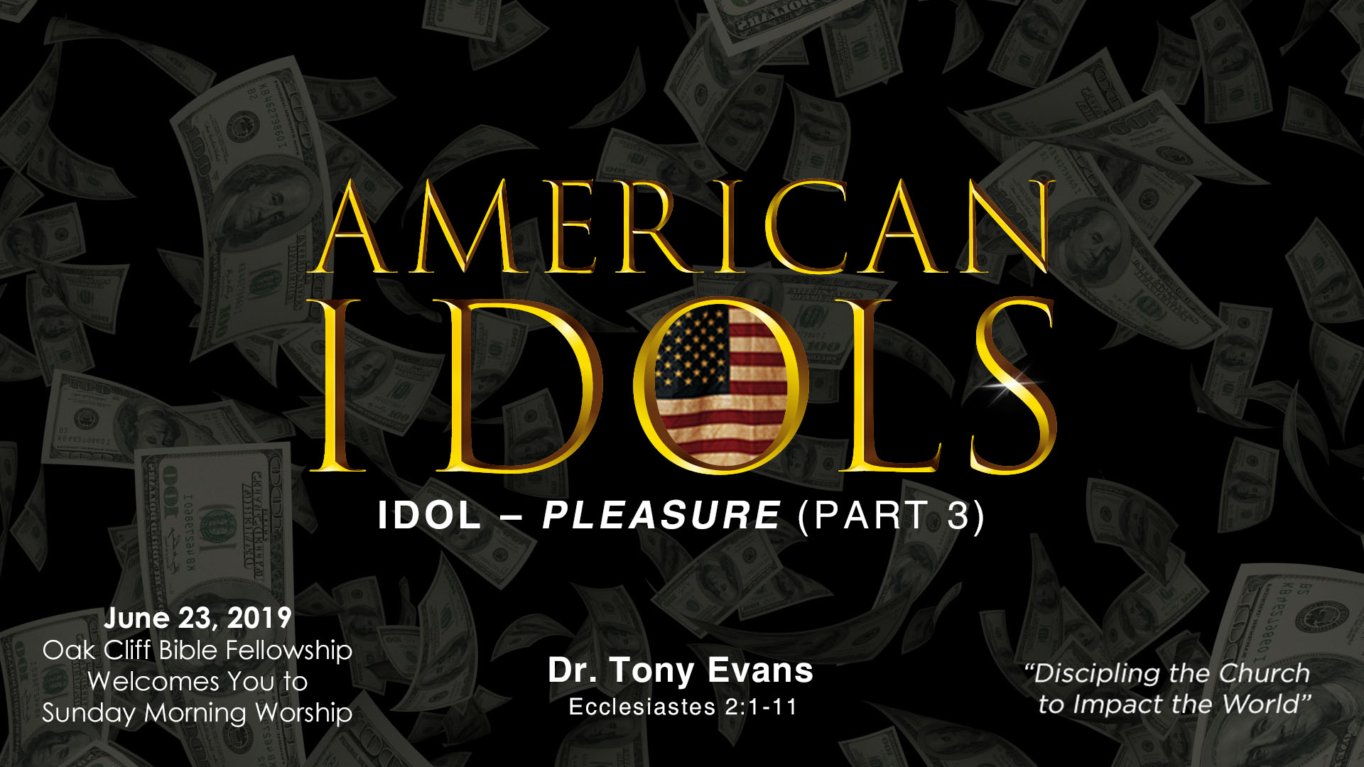 American Idols: Pleasure by Dr. Tony Evans