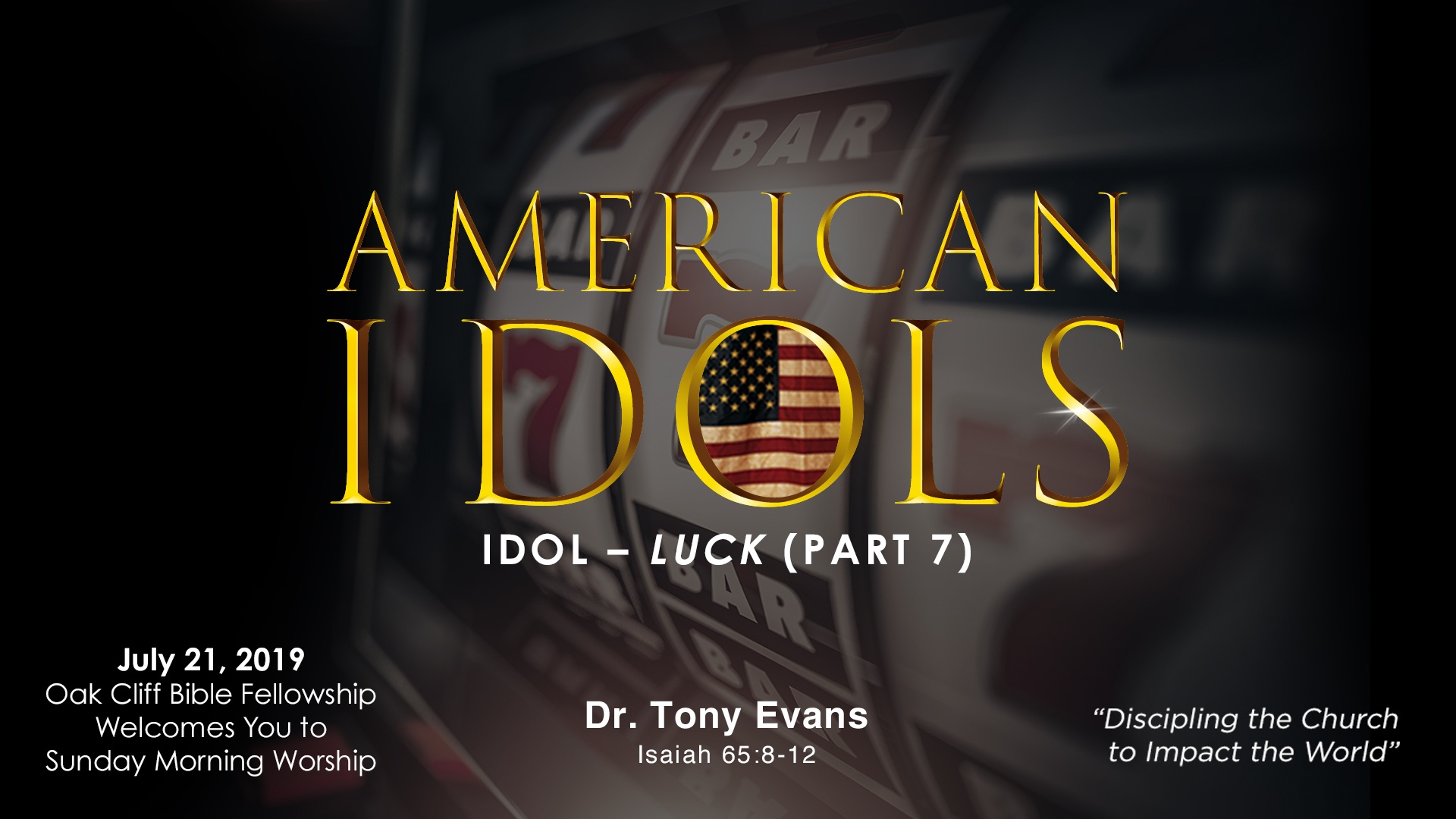 American Idols: Luck by Dr. Tony Evans