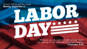 Happy Labor Day 2019!