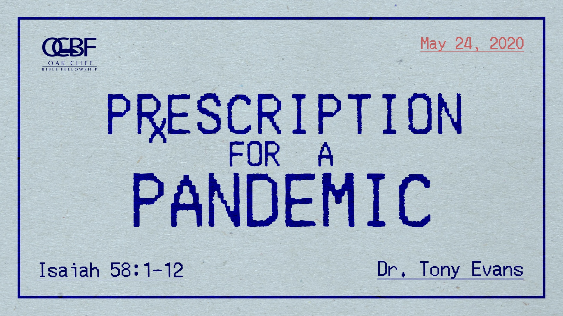 Prescription for a Pandemic by Dr. Tony Evans