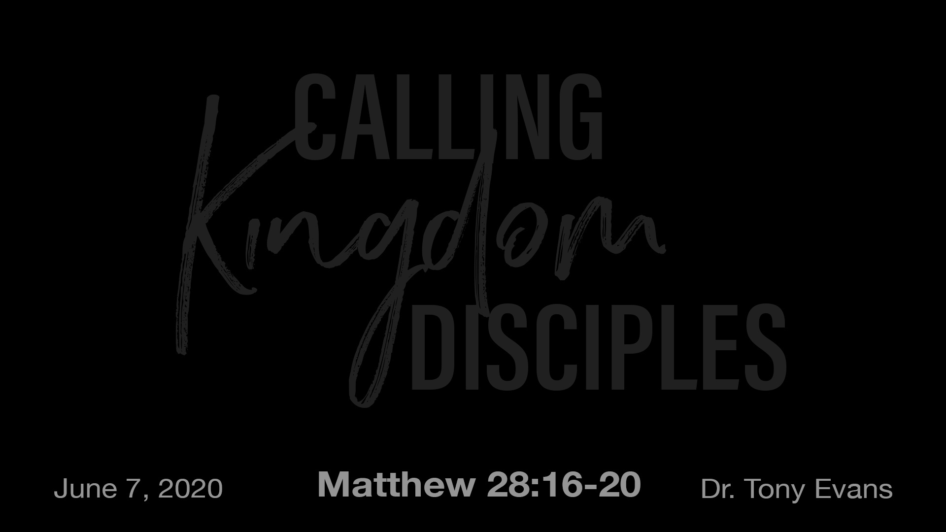 Calling Kingdom Disciples by Dr. Tony Evans