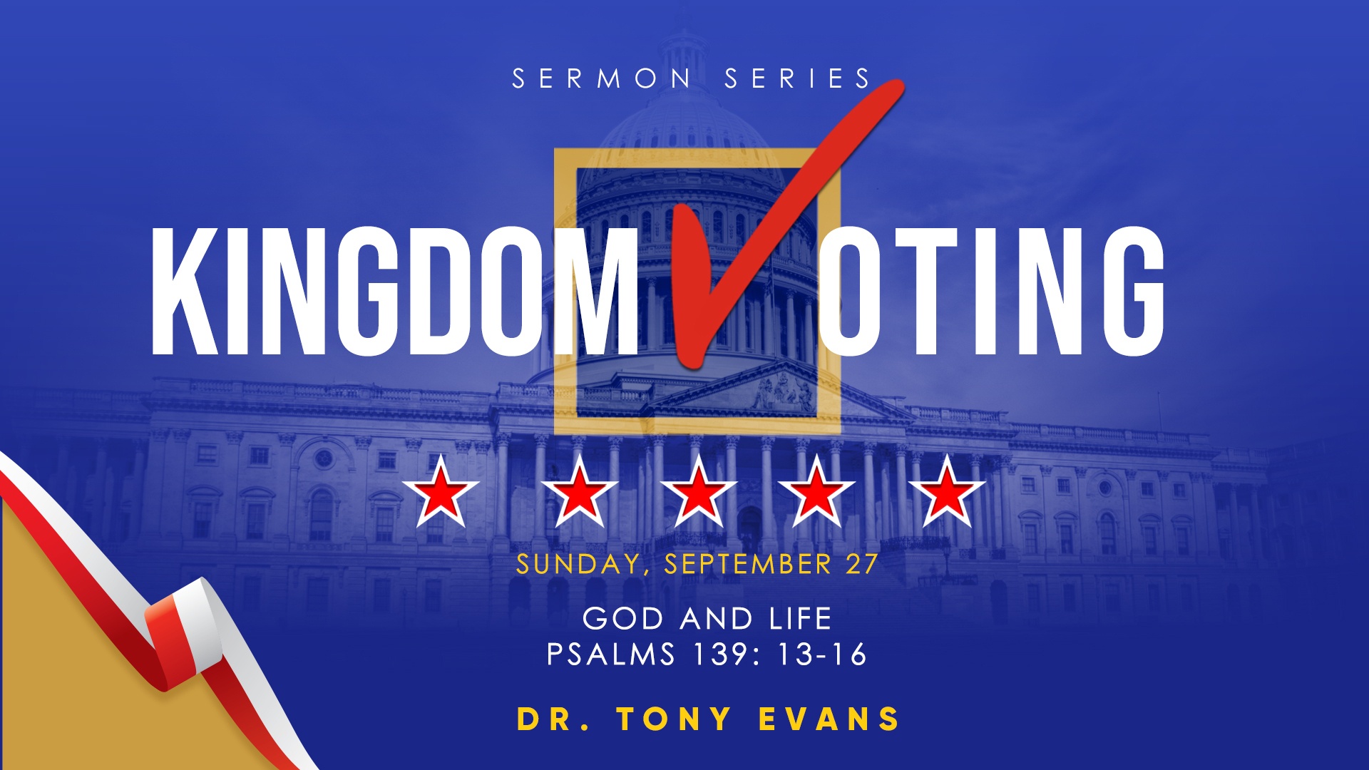 Kingdom voting: God and life by Dr. Tony Evans