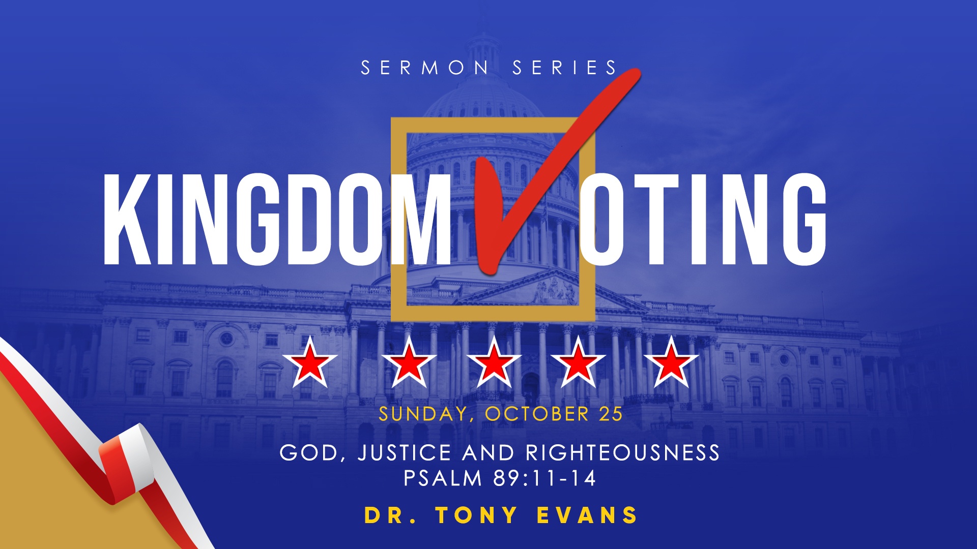 God and Justice and Righteousness by Dr. Tony Evans