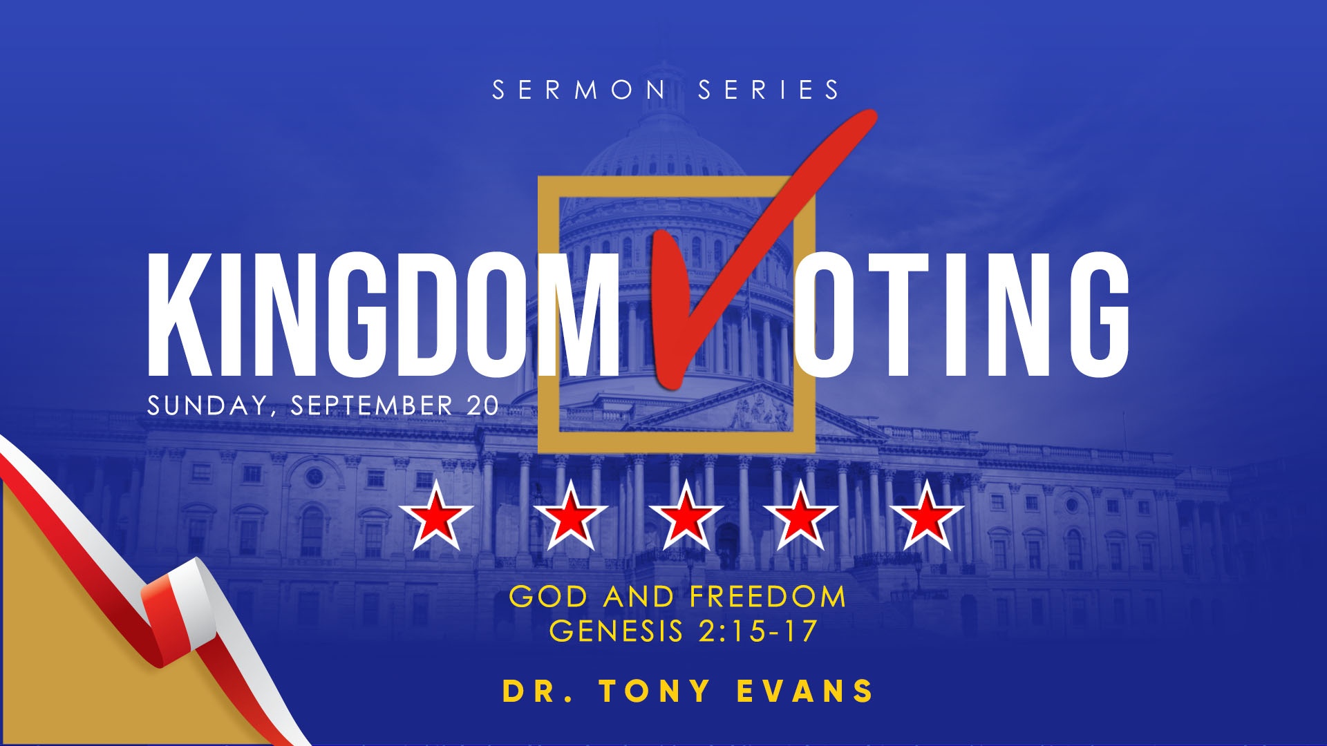 God and Freedom by Dr. Tony Evans - Kingdom Voting Series