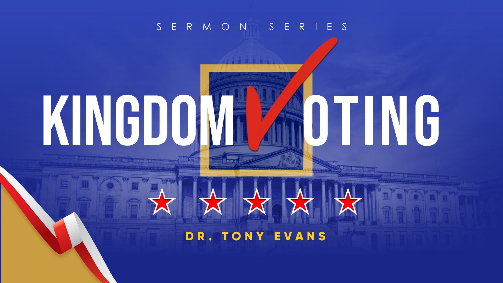 Kingdom Voting series by Dr. Tony Evans