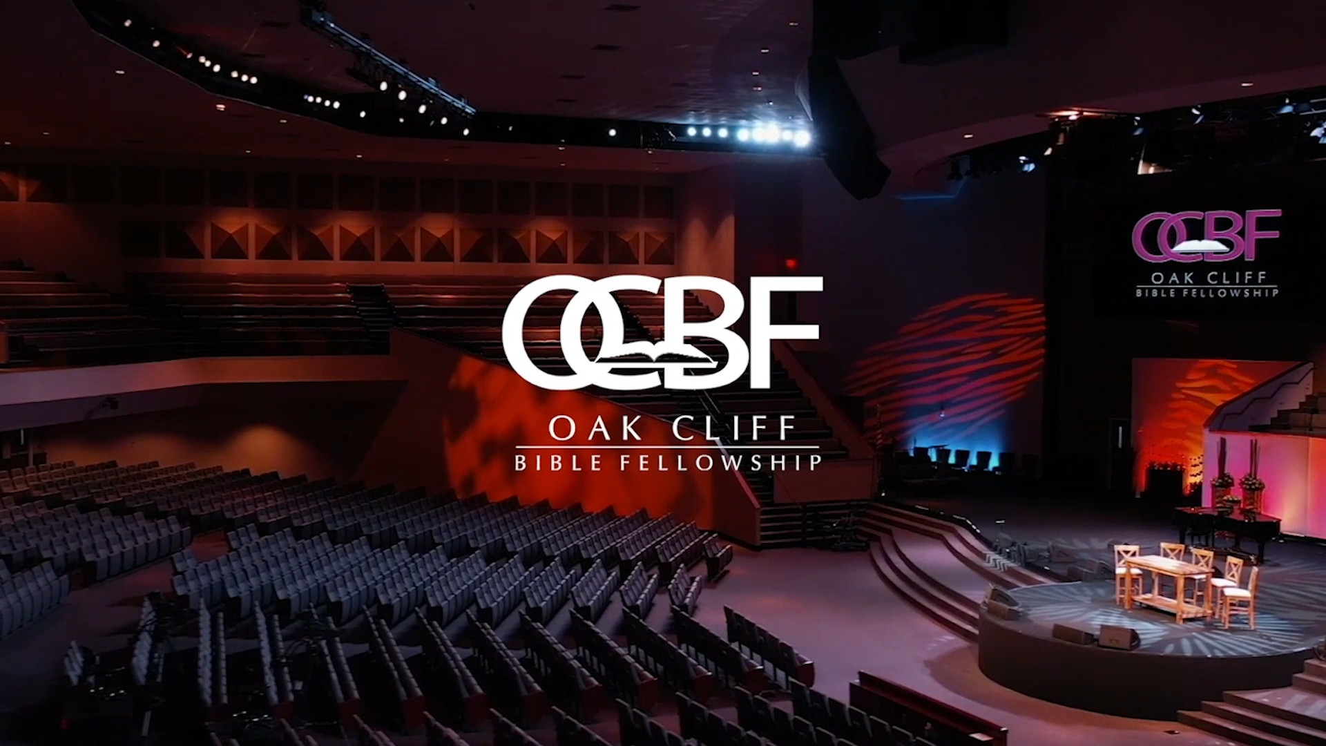 Oak Cliff Bible Fellowship worship center with OCBF logo