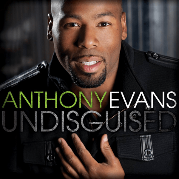 Anthony Evans CD Undisguised