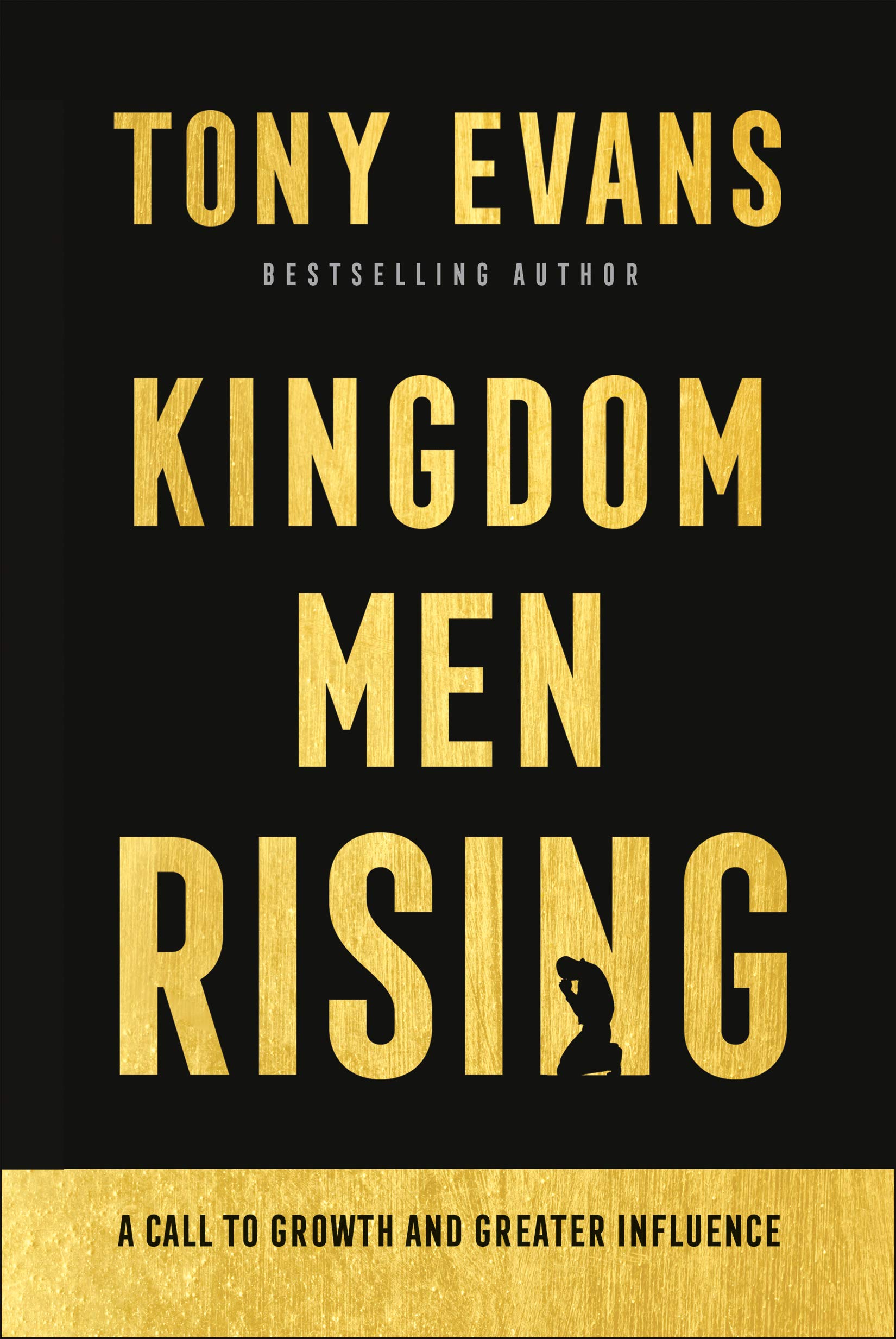 Kingdom Men Rising by Dr. Tony Evans