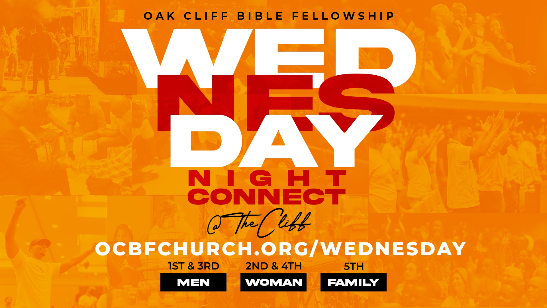 Wednesday Night Connect Canceled Oak Cliff Bible Fellowship
