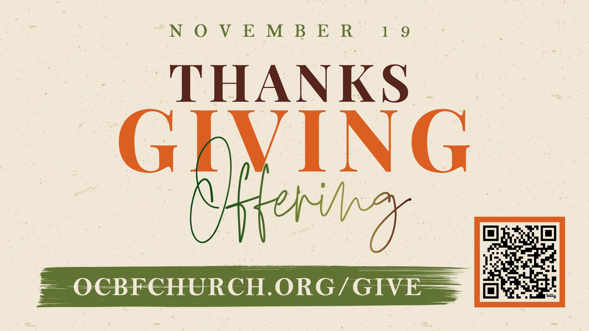 Thanksgiving Offering Sunday, November 19, 2023