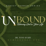Unbound: Releasing God in Your Life (full series)