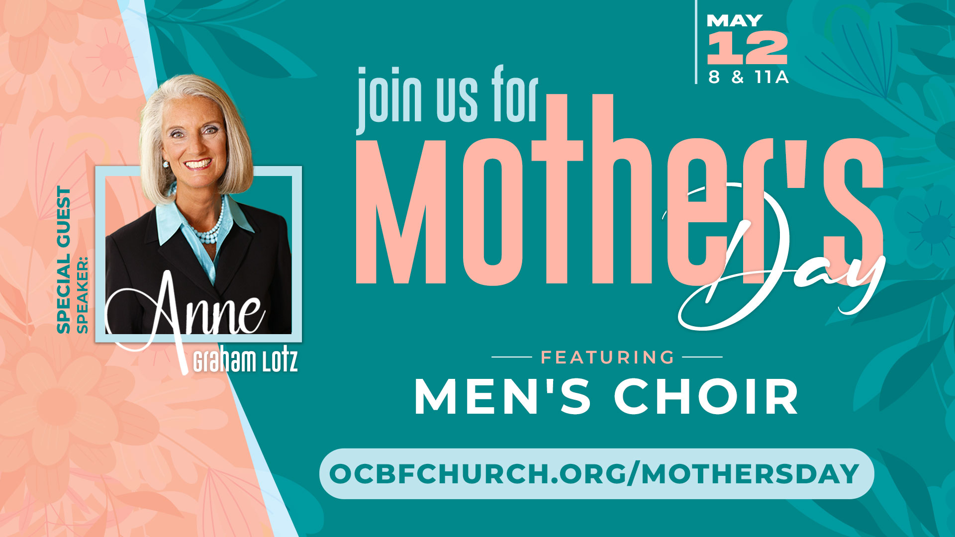 Mother's Day special service with Anne Graham Lotz