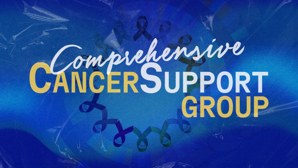Comprehensive Cancer Support Group Poster