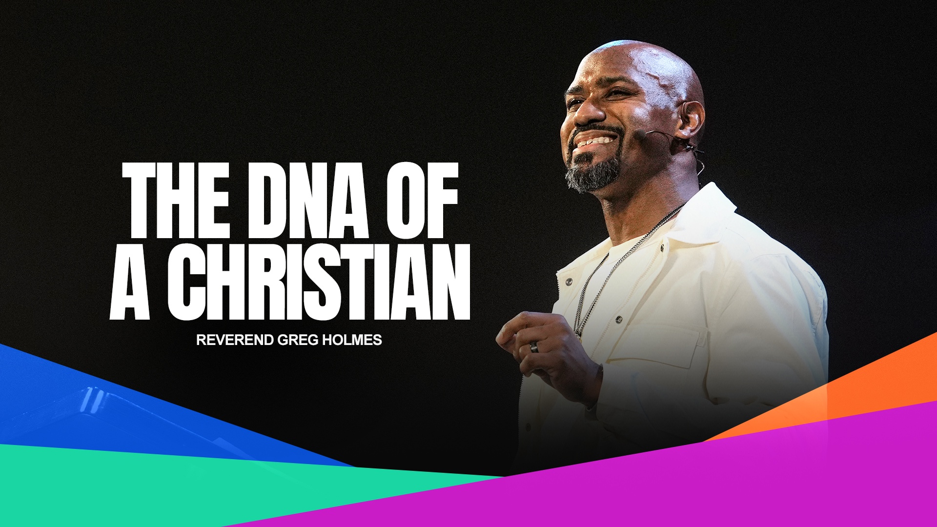 The DNA of A Christian