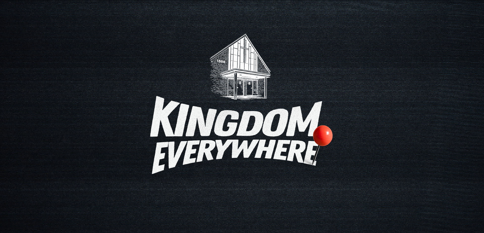 Kingom<br />
Everywhere