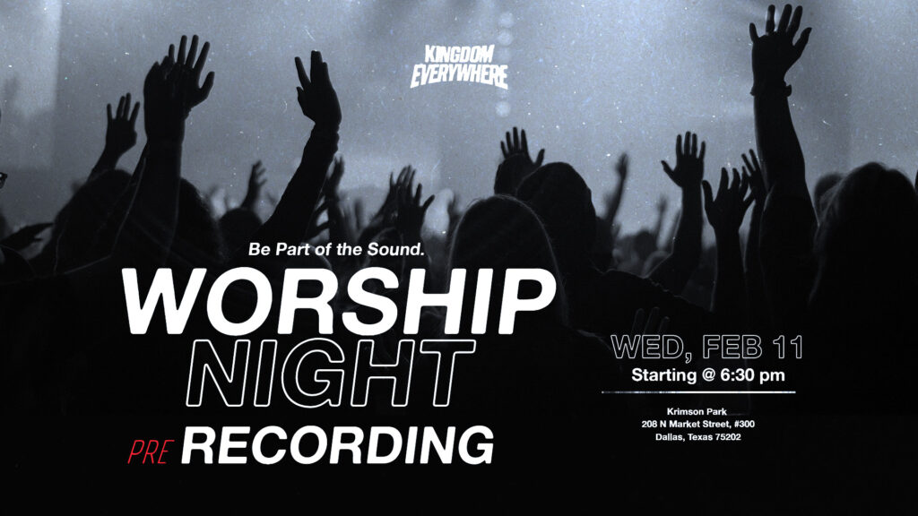 Kingdom Everywhere Live Recording Poster