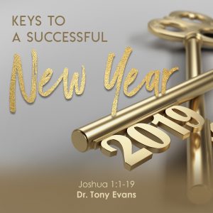 Keys to a Successful New Year (New Year's Eve 2018)