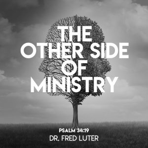 "The Other Side of Ministry" by Dr. Fred Luter