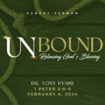Releasing God's Blessing sermon by Dr. Tony Evans