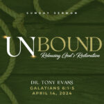 Releasing God's Restoration sermon by Dr. Tony Evans